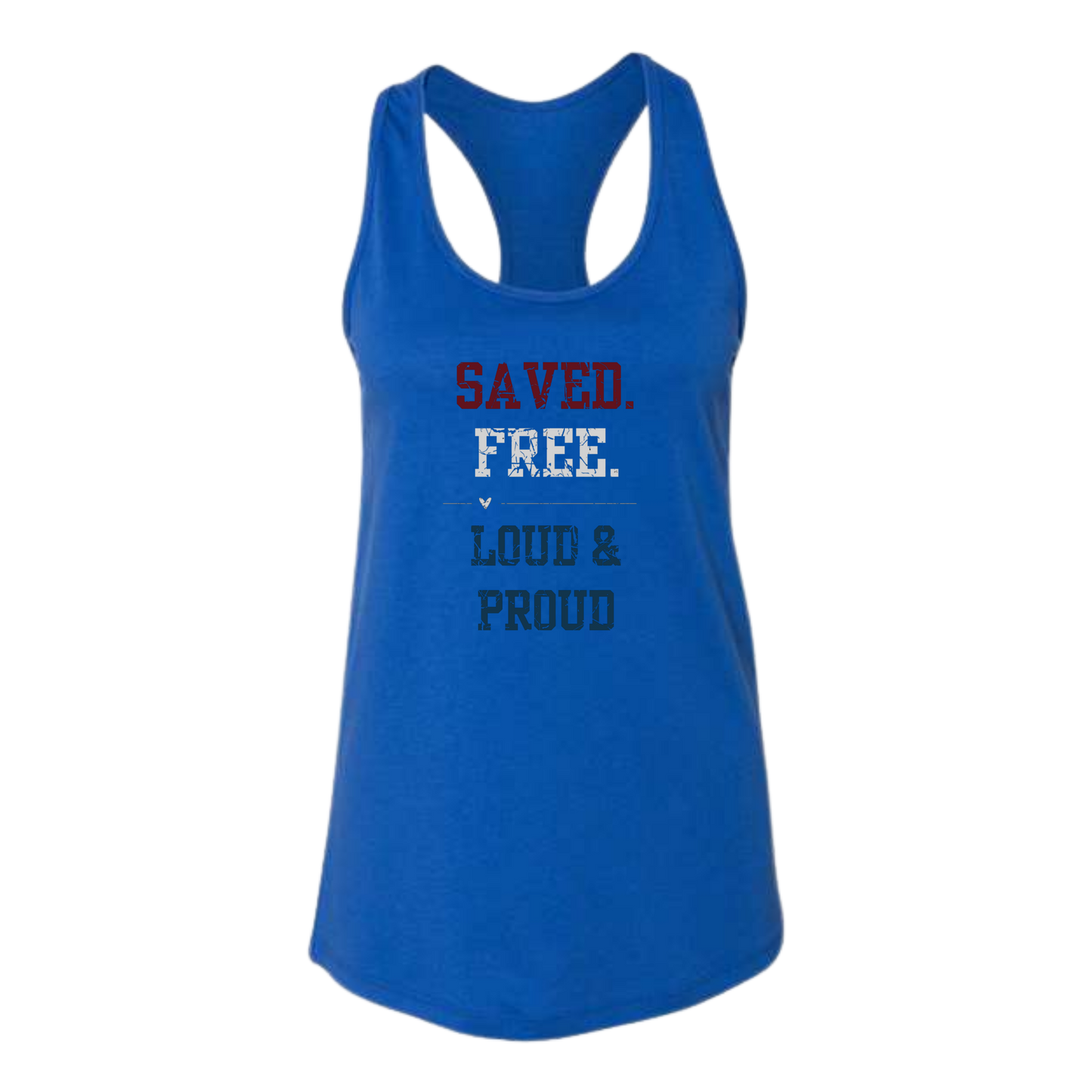Saved. Free. Loud & Proud - Bella+Canvas - Women's Jersey Racerback Tank