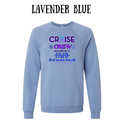 VP - Cruise Crew FAFO - Sponge Fleece Raglan Sweatshirt - Blues, Purples