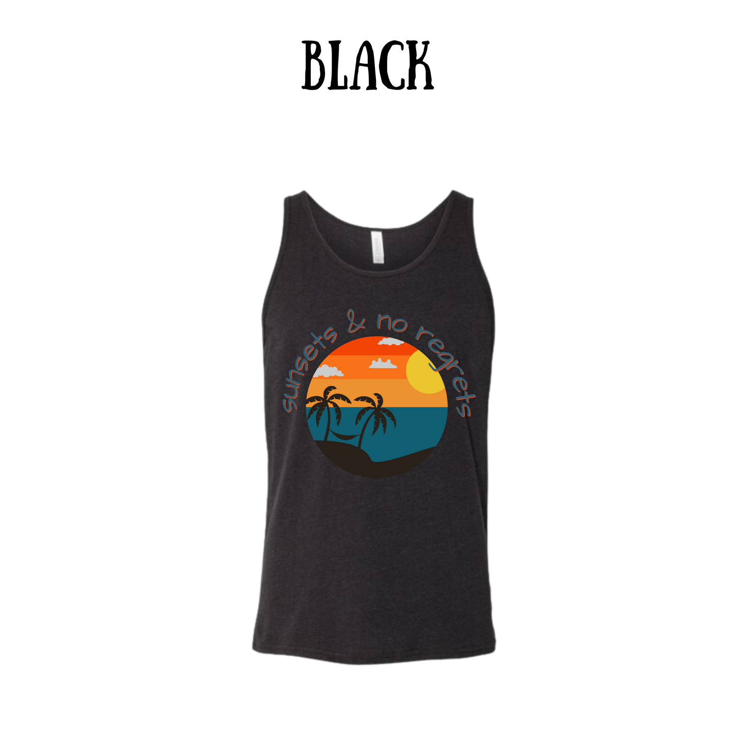VP - Sunsets & No Regrets - Unisex Tank