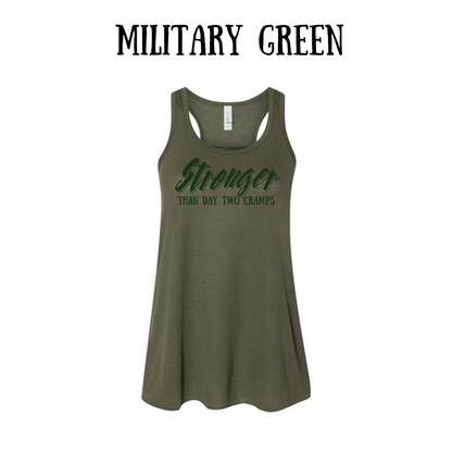 stronger than day two cramps - women's flowy racerback tank