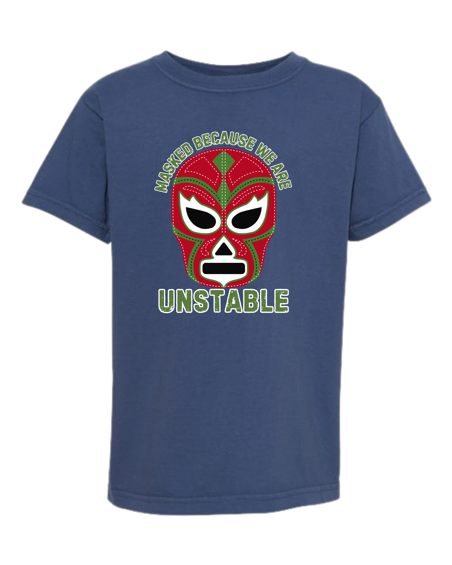 Masked Because We Are Unstable - Comfort Colors - Heavyweight Youth Tee - Neutral Colors & Blues