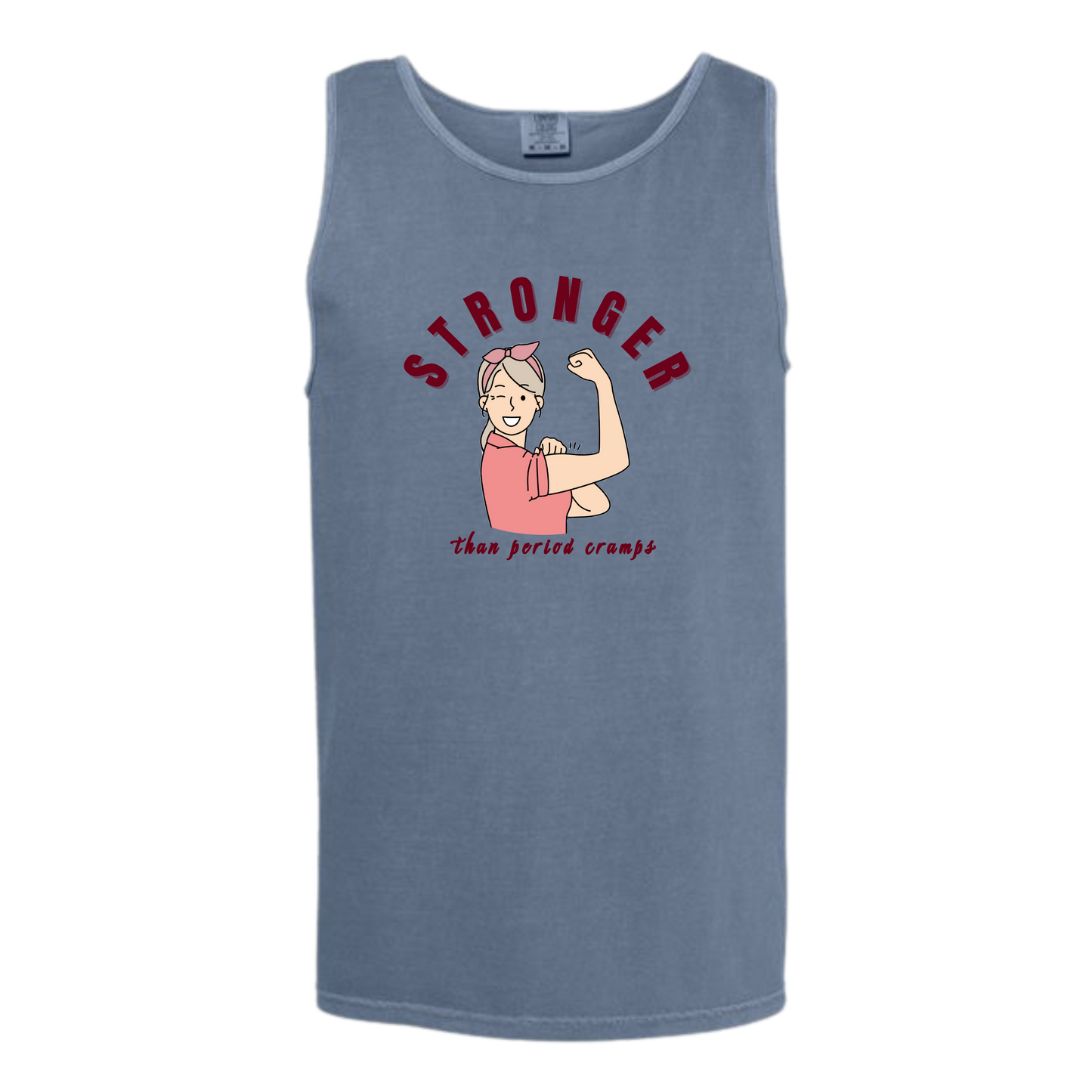 Stronger Than Period Cramps - Comfort Colors - Unisex Tank - Neutral Colors & Blues