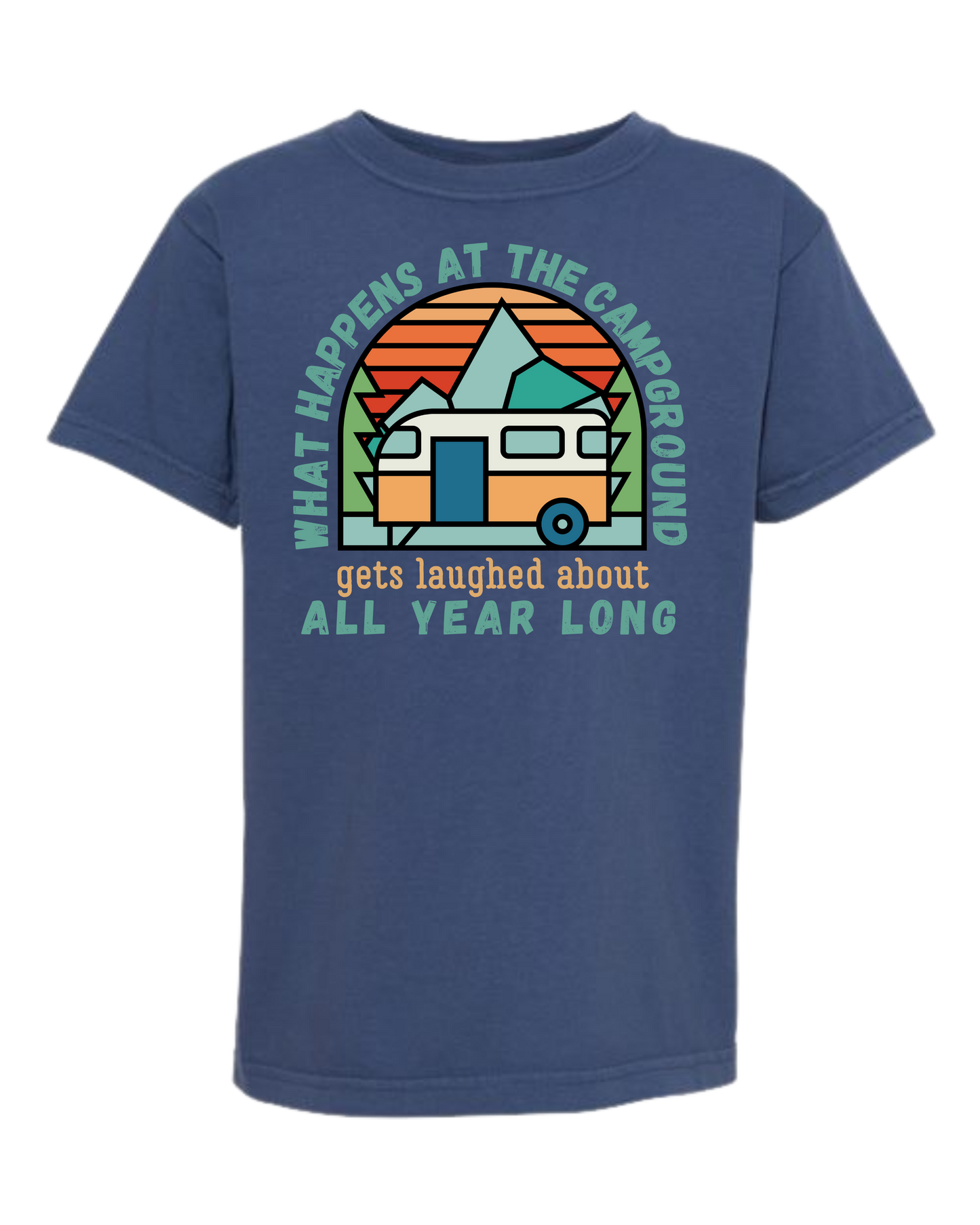What Happens At The Campground - Comfort Colors - Heavyweight Youth Tee - Neutral Colors & Blues