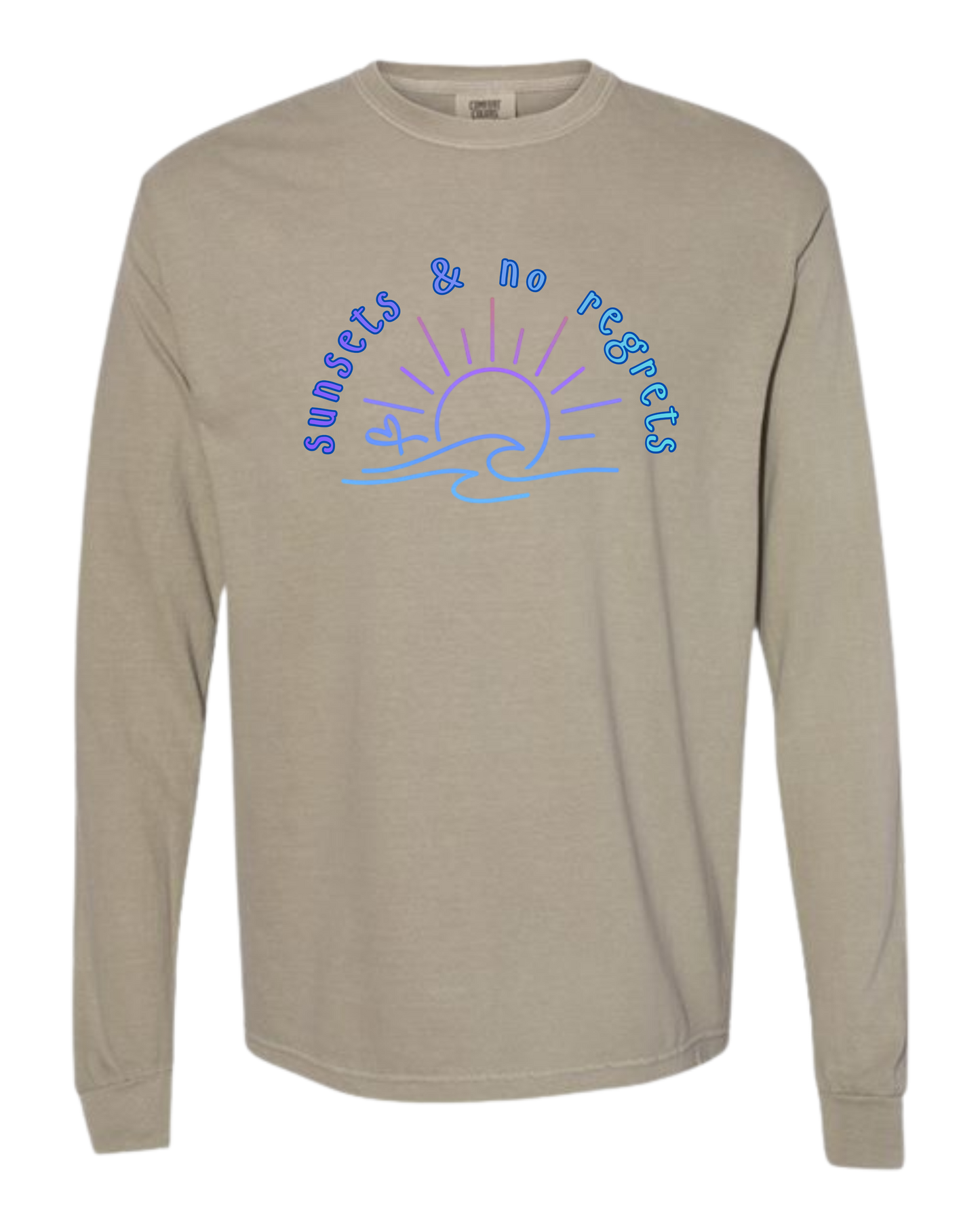 Sunsets & No Regrets - Comfort Colors - Heavyweight Long Sleeve Tee - Neutral Colors