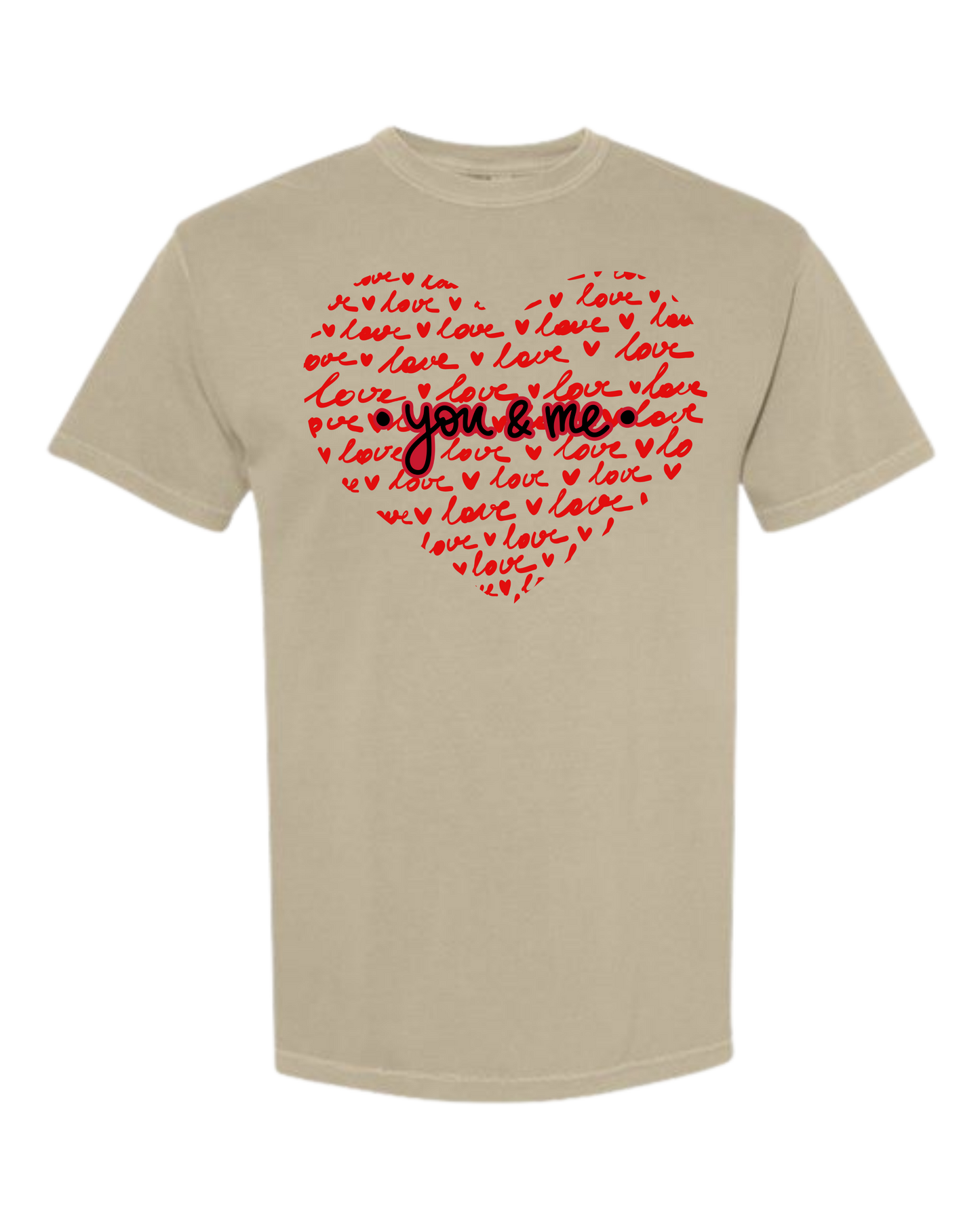You & Me - Comfort Colors - Heavyweight Unisex Tee - Neutral Colors