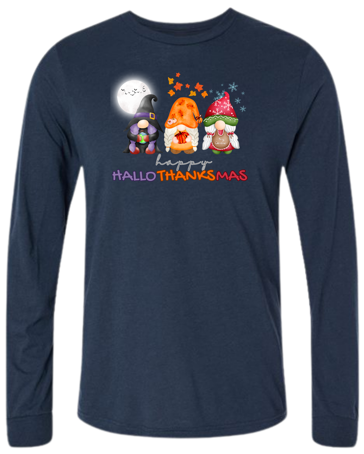Happy HalloThanksMas Gnomes - Unisex Long Sleeve - Assorted Colors