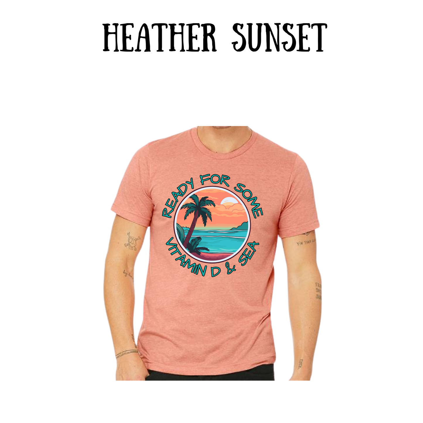 VP - Ready For Some Vitamin D & Sea - Unisex Tee - Yellows, Oranges, Reds