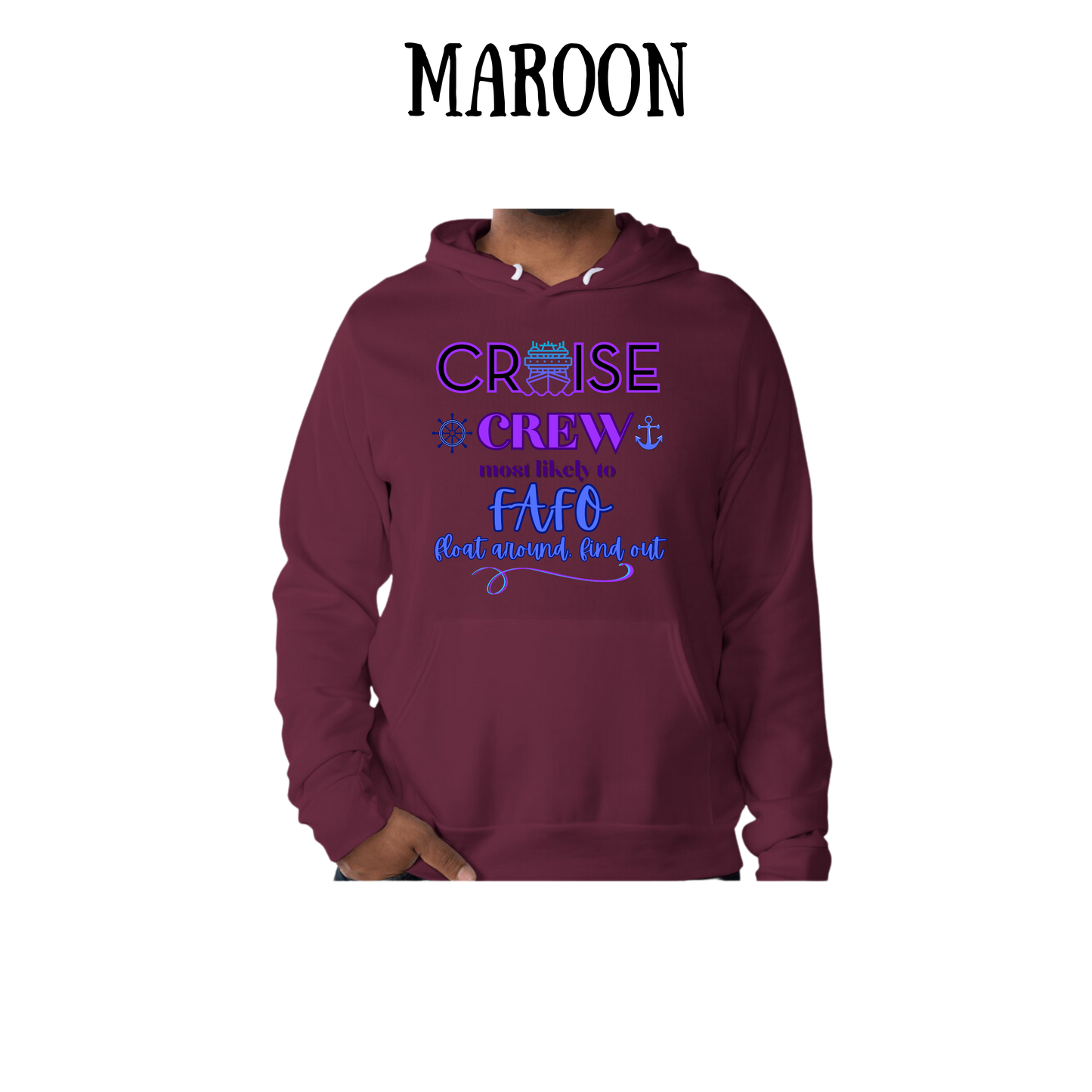 VP - Cruise Crew FAFO - Sponge Fleece Hoodie - Assorted Colors