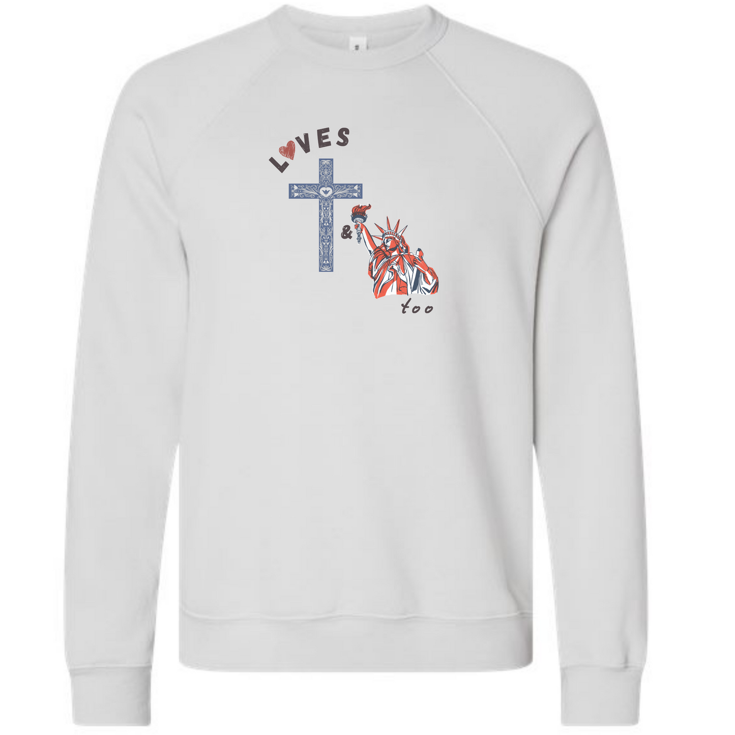 Loves Jesus & America too - Sponge Fleece Raglan Sweatshirt - Assorted Colors