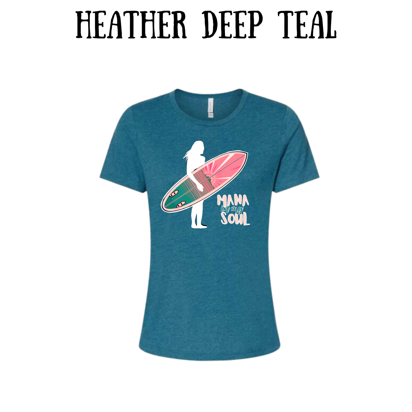 VP - Mana in My Soul - Women's Relaxed Fit Tee - Assorted Colors