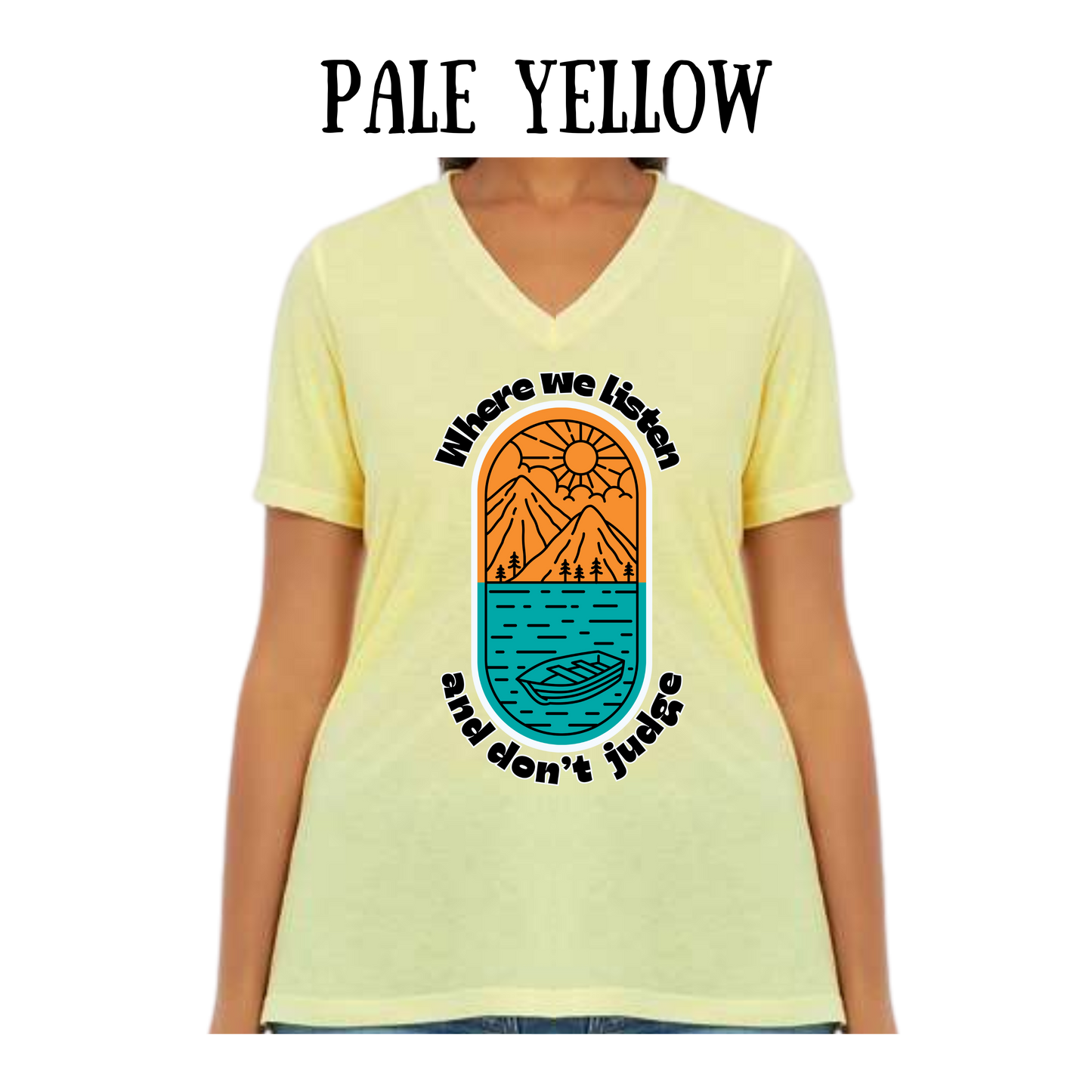 CP - Where We Listen and Don't Judge - Women's V-Neck - Assorted Colors