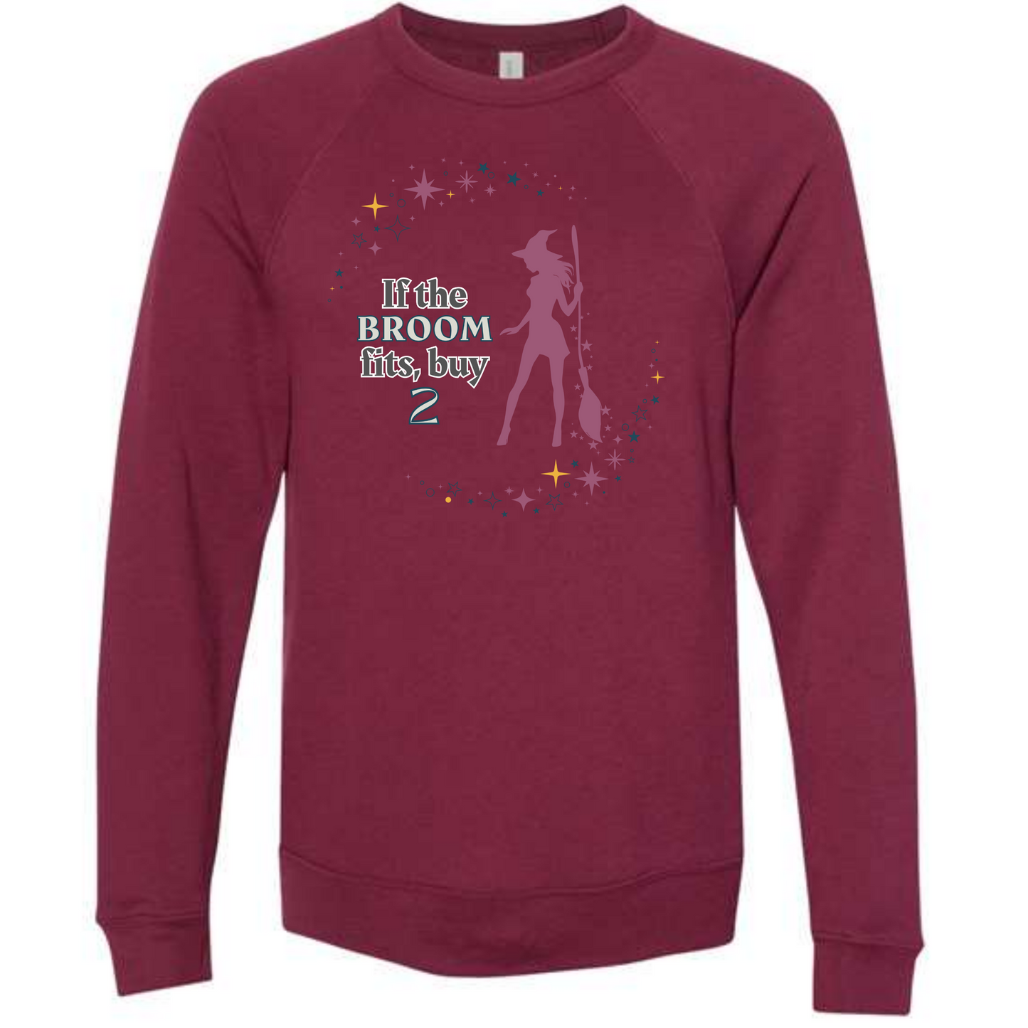 If The Broom Fits - Sponge Fleece Raglan Sweatshirt - Assorted Colors