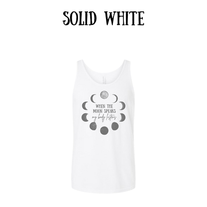 when the moon speaks - unisex tank