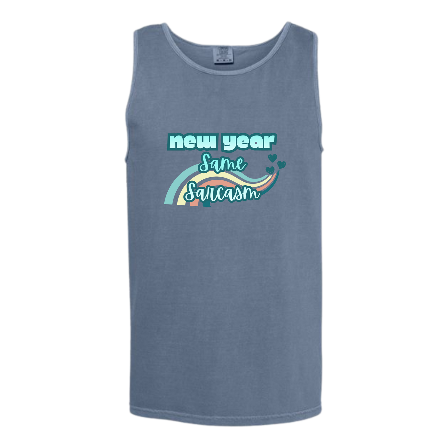 New Year Same Sarcasm - Comfort Colors - Unisex Tank - Neutral Colors & Blues