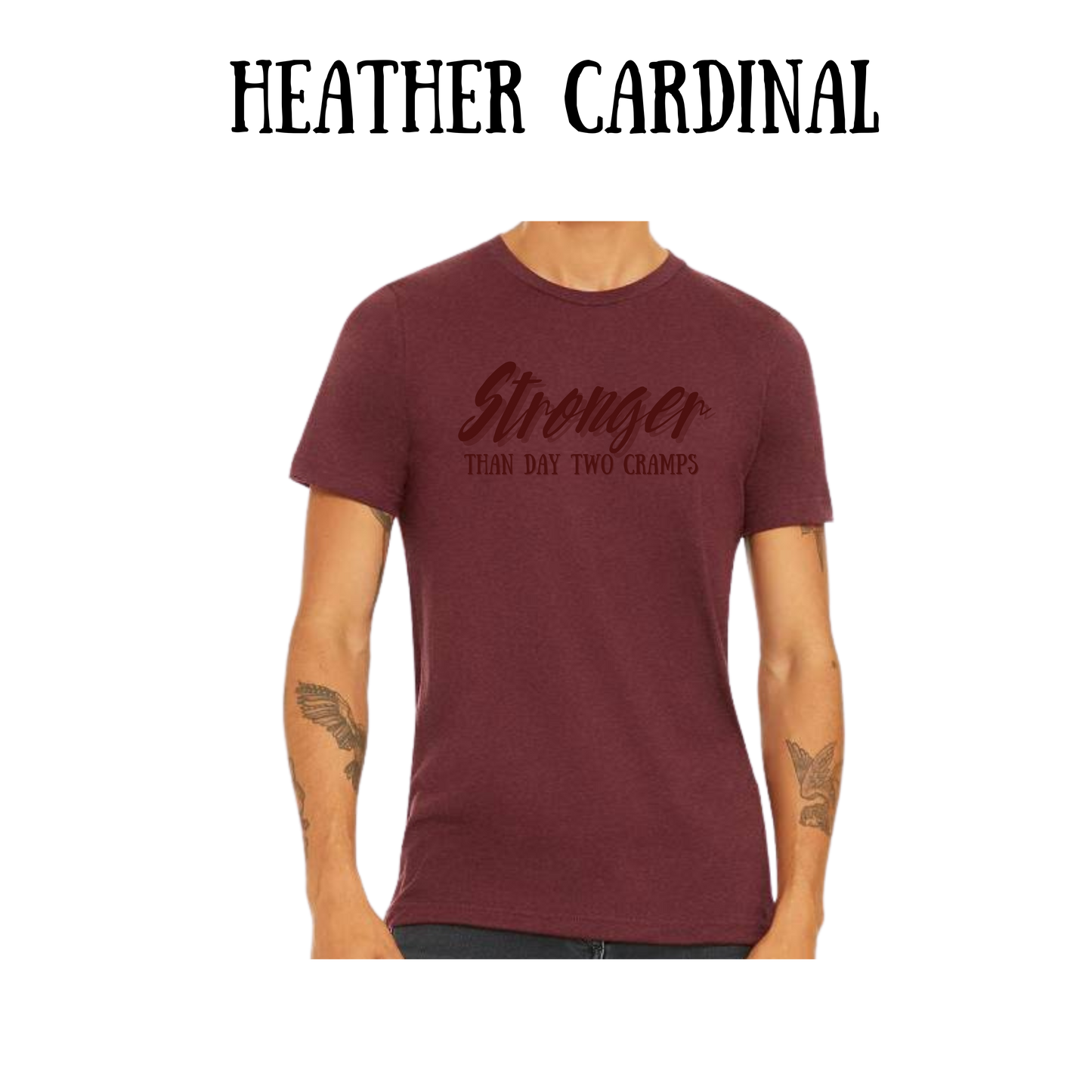 stronger than day two cramps - unisex tee - yellows, oranges, reds