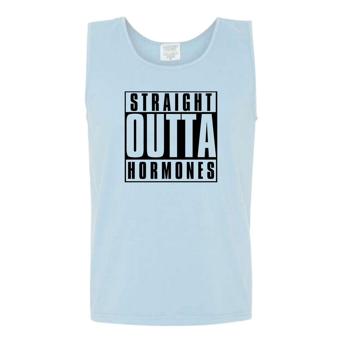 Straight Outta Hormones - Comfort Colors - Unisex Tank - Neutral Colors & Blues