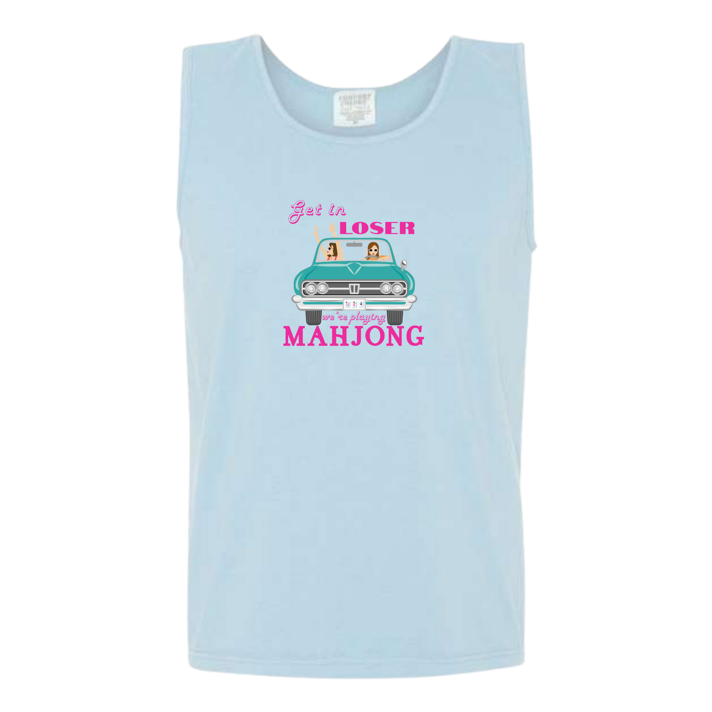 Get in Loser We're Playing Mahjong - Comfort Colors - Unisex Tank - Neutral Colors & Blues