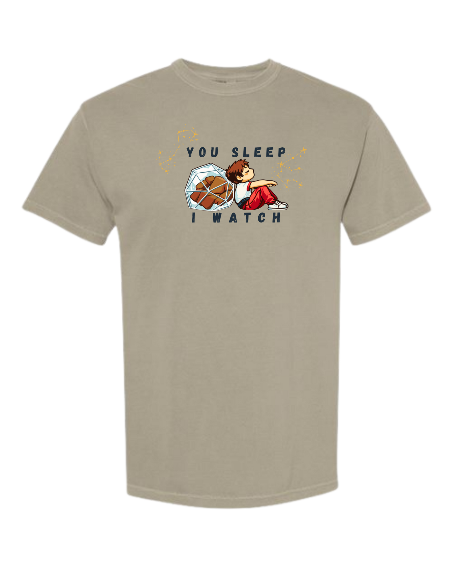 You Sleep I Watch - Comfort Colors - Heavyweight Unisex Tee - Neutrals