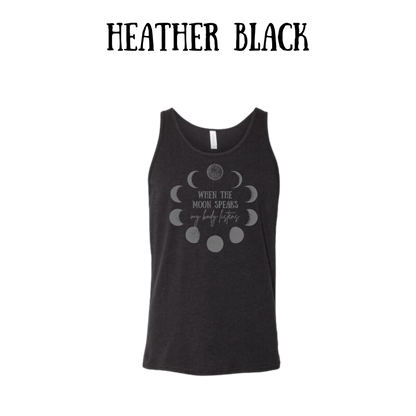 when the moon speaks - unisex tank