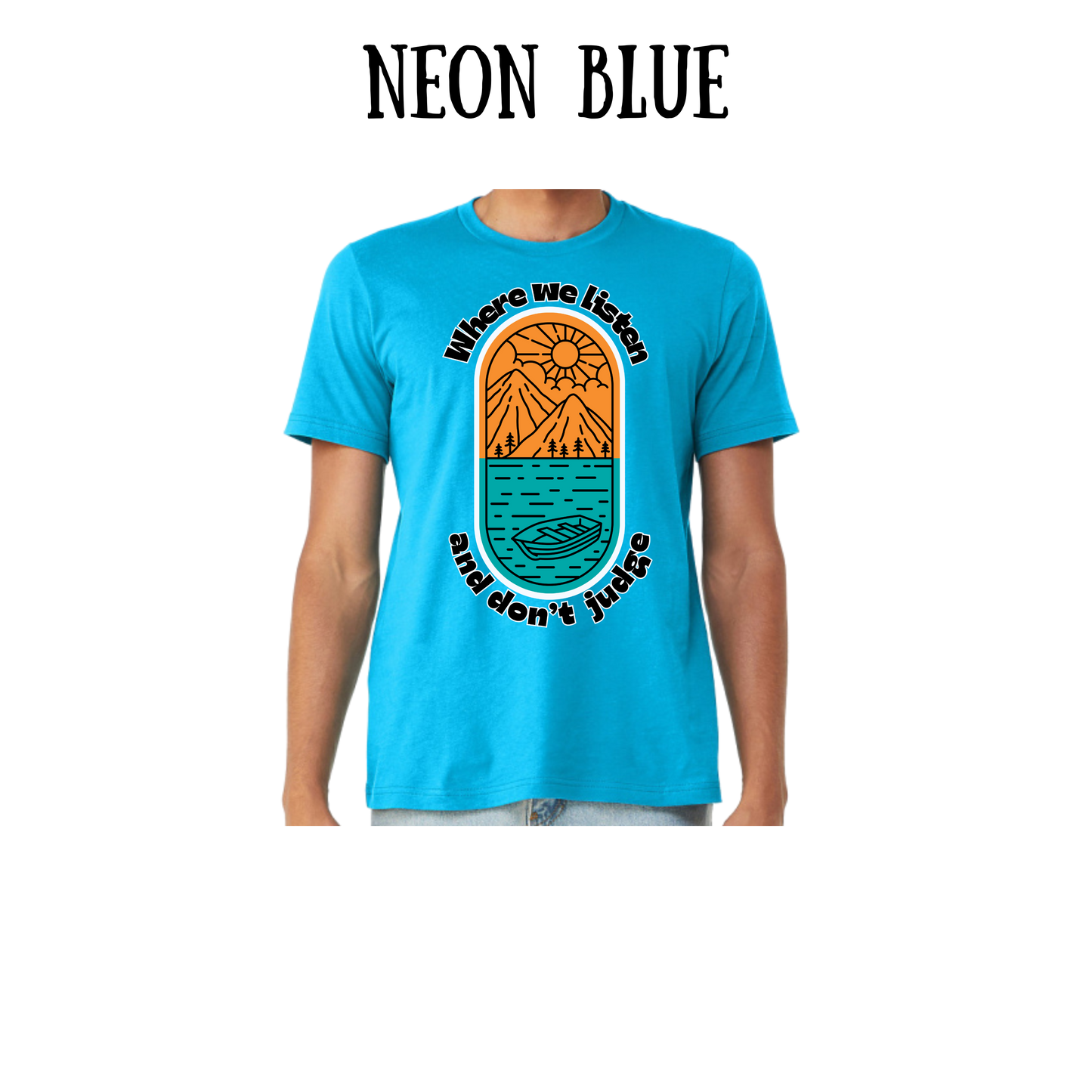 CP - Where We Listen and Don't Judge - Unisex Tee - Blues