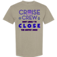 Cruise Crew Most Likely to Close the Buffet Down - Comfort Colors - Heavyweight Unisex Tee - Neutral Colors
