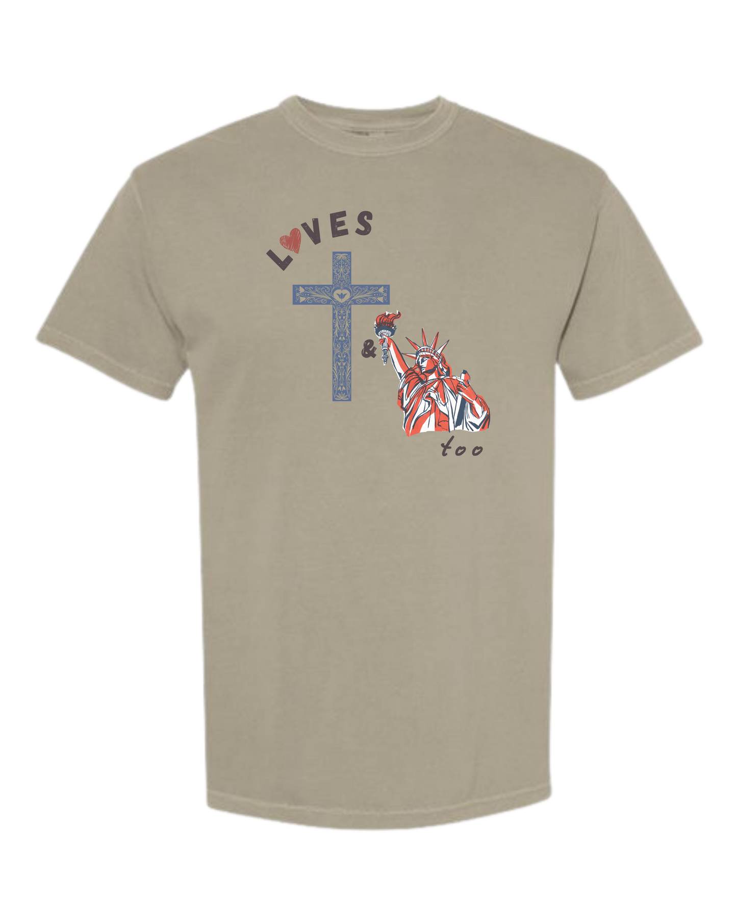 Loves Jesus & America too - Comfort Colors - Heavyweight Unisex Tee - Neutral Colors