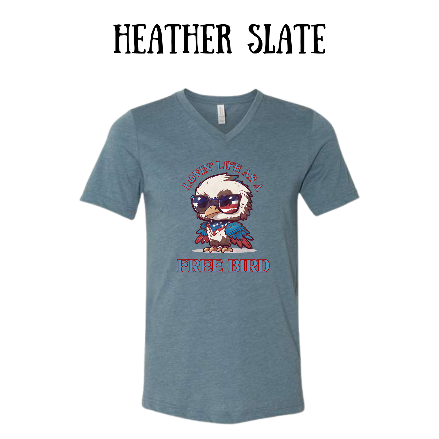 PP - Loving Life As A Free Bird - Unisex V-Neck - Assorted Colors