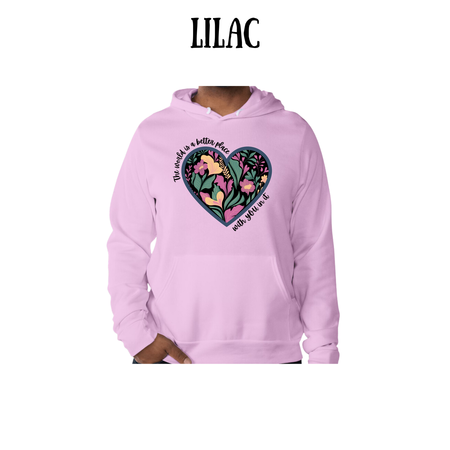 The World is a Better Place With YOU in it - Sponge Fleece Hoodie - Blues, Purples