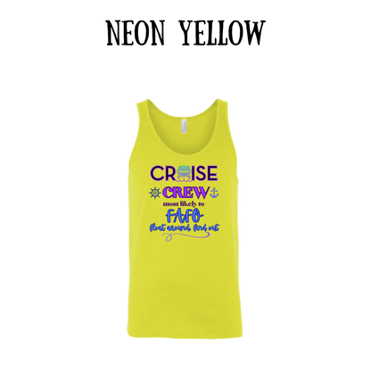 VP - Cruise Crew FAFO - Unisex Tank