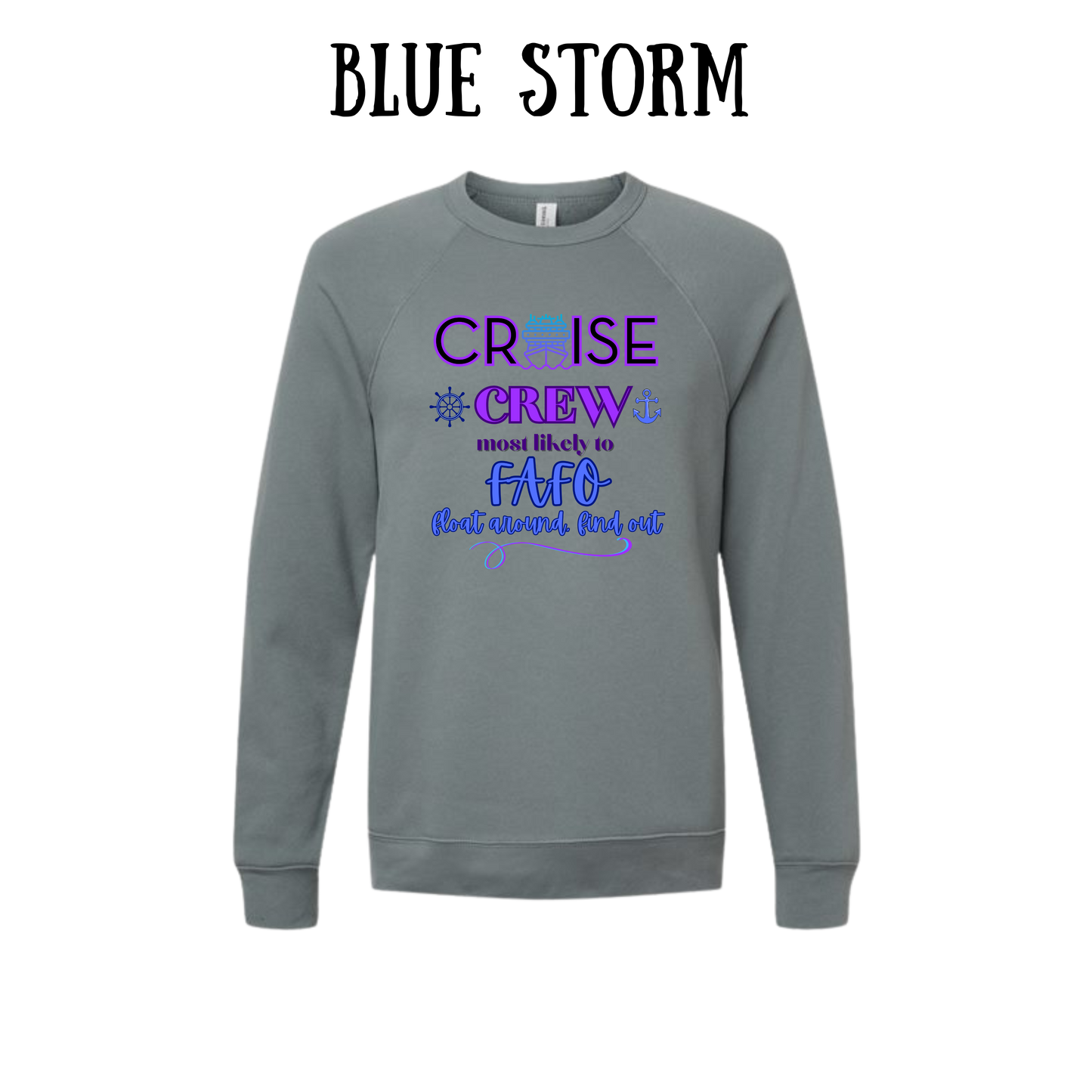 VP - Cruise Crew FAFO - Sponge Fleece Raglan Sweatshirt - Blues, Purples