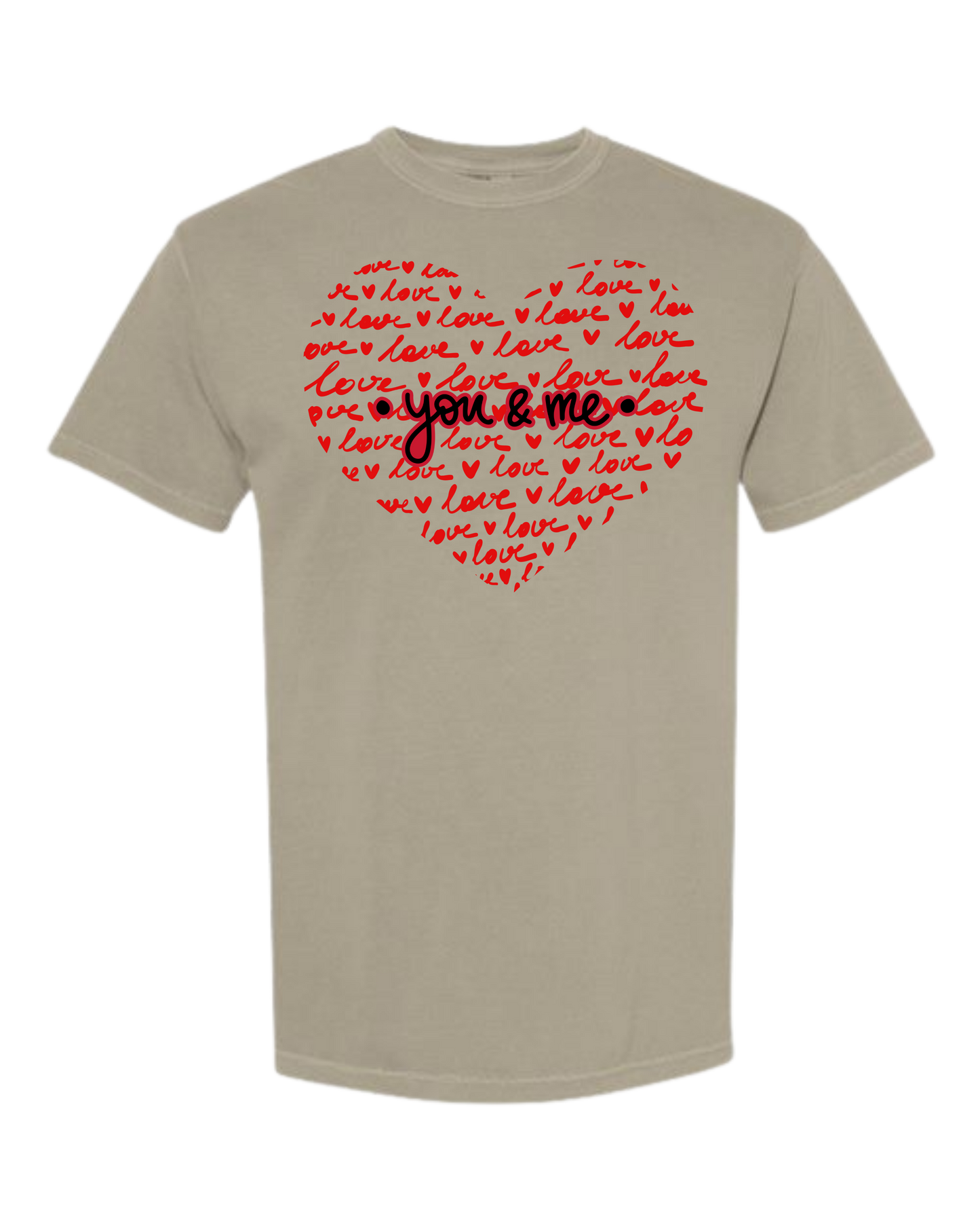 You & Me - Comfort Colors - Heavyweight Unisex Tee - Neutral Colors