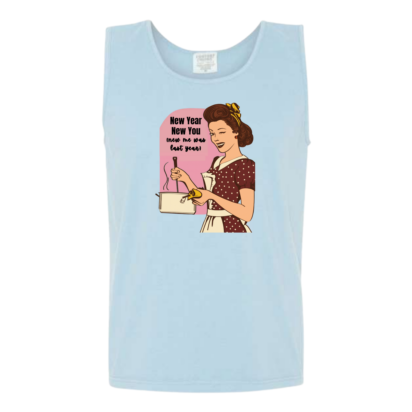 New Year New You - Comfort Colors - Unisex Tank - Neutral Colors & Blues