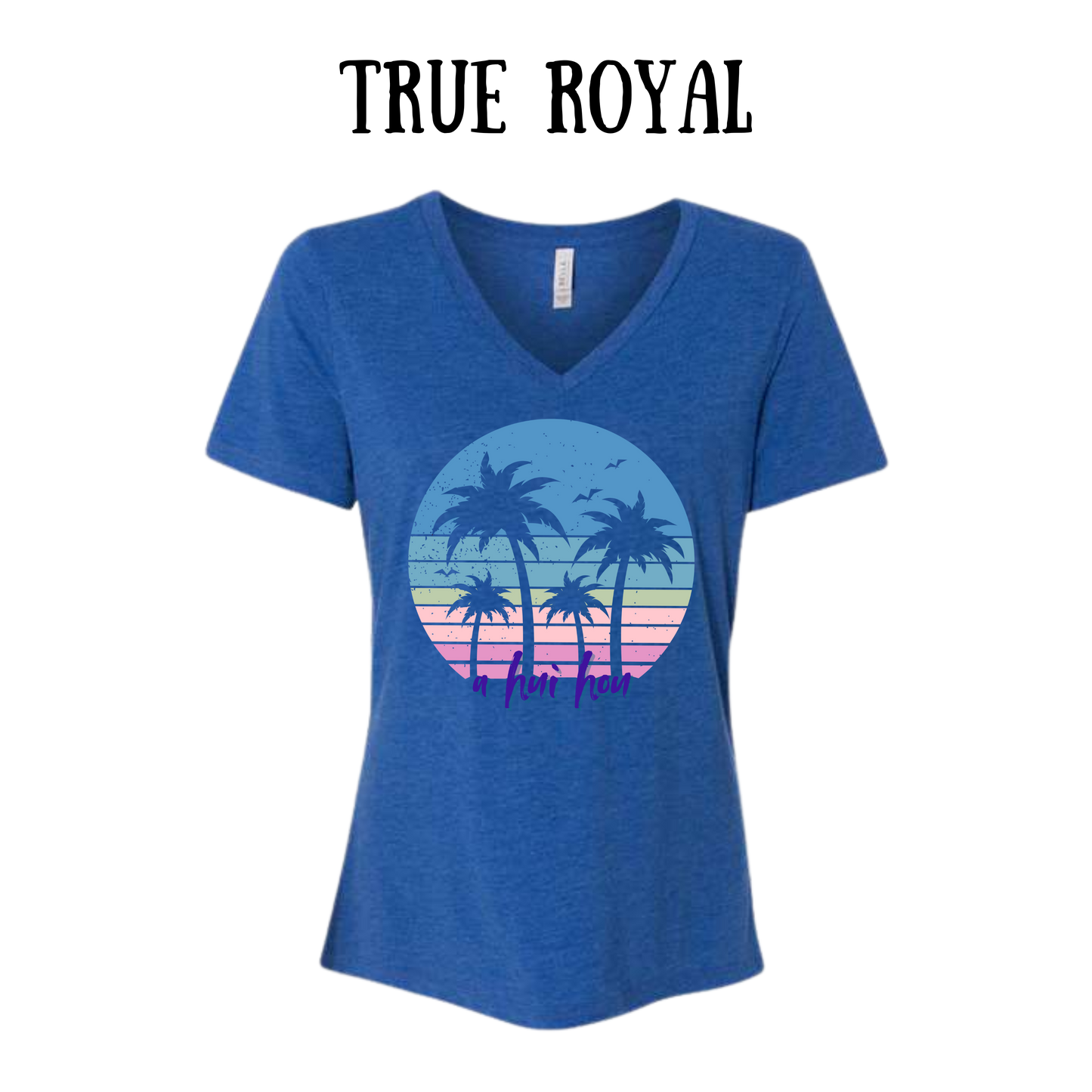 VP - A Hui Hou - Women's V-Neck - Assorted Colors