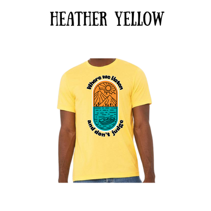CP - Where We Listen and Don't Judge - Unisex Tee - Yellows, Oranges, Reds