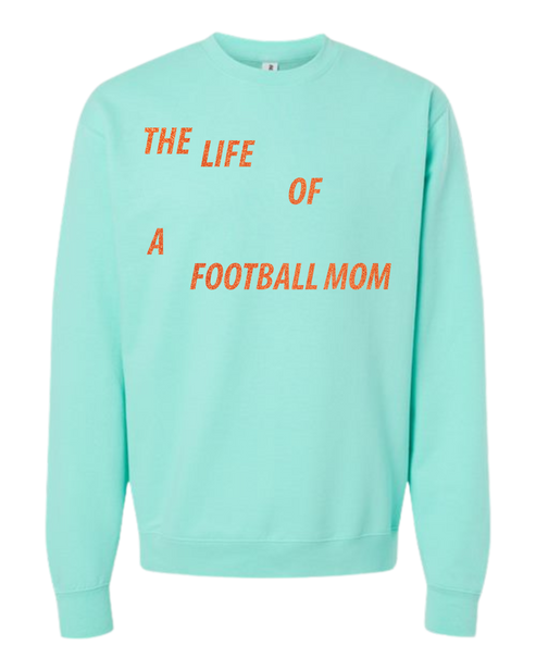 The Life of A Football Mom - Midweight Crewneck Sweatshirt - Deluxe Colors