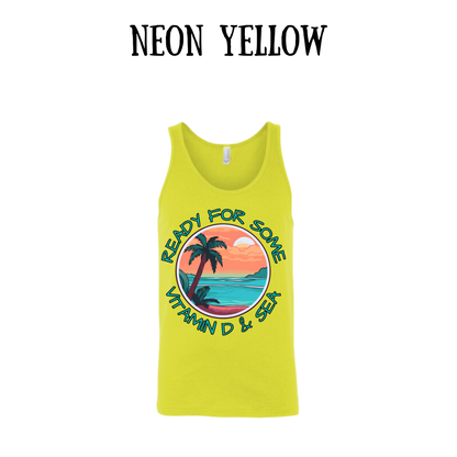 VP - Ready For Some Vitamin D & Sea - Unisex Tank