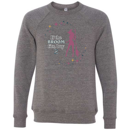 If The Broom Fits - Sponge Fleece Raglan Sweatshirt - Greens, Neutrals