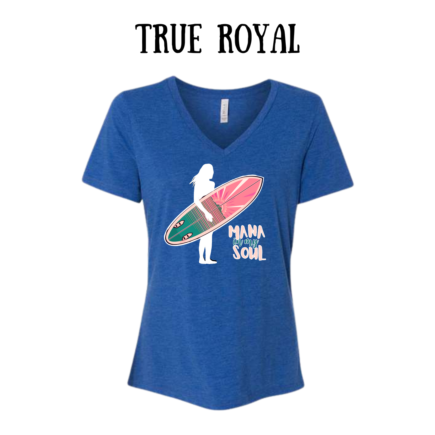 VP - Mana in My Soul - Women's V-Neck - Assorted Colors