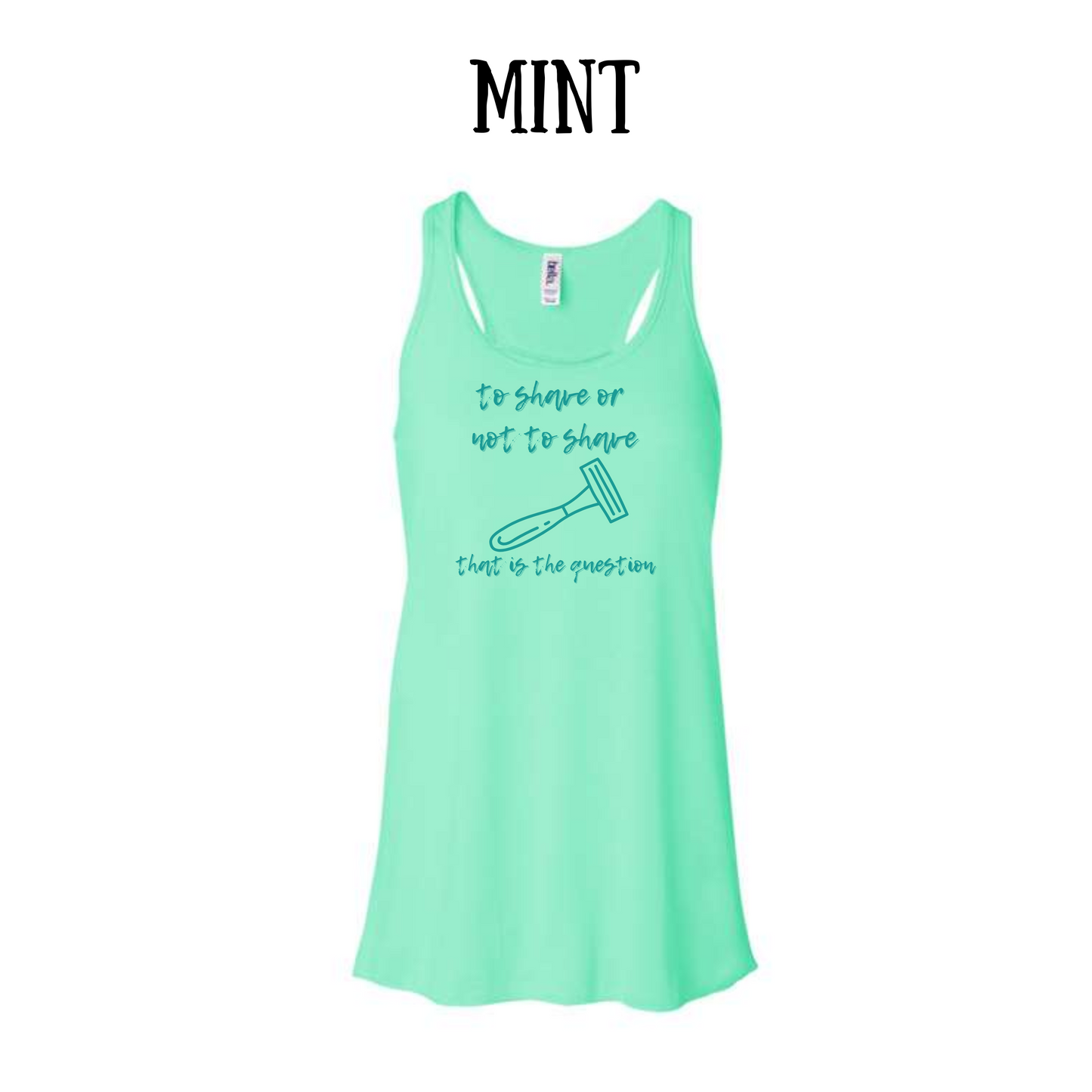 to shave or not to shave - women's flowy racerback tank