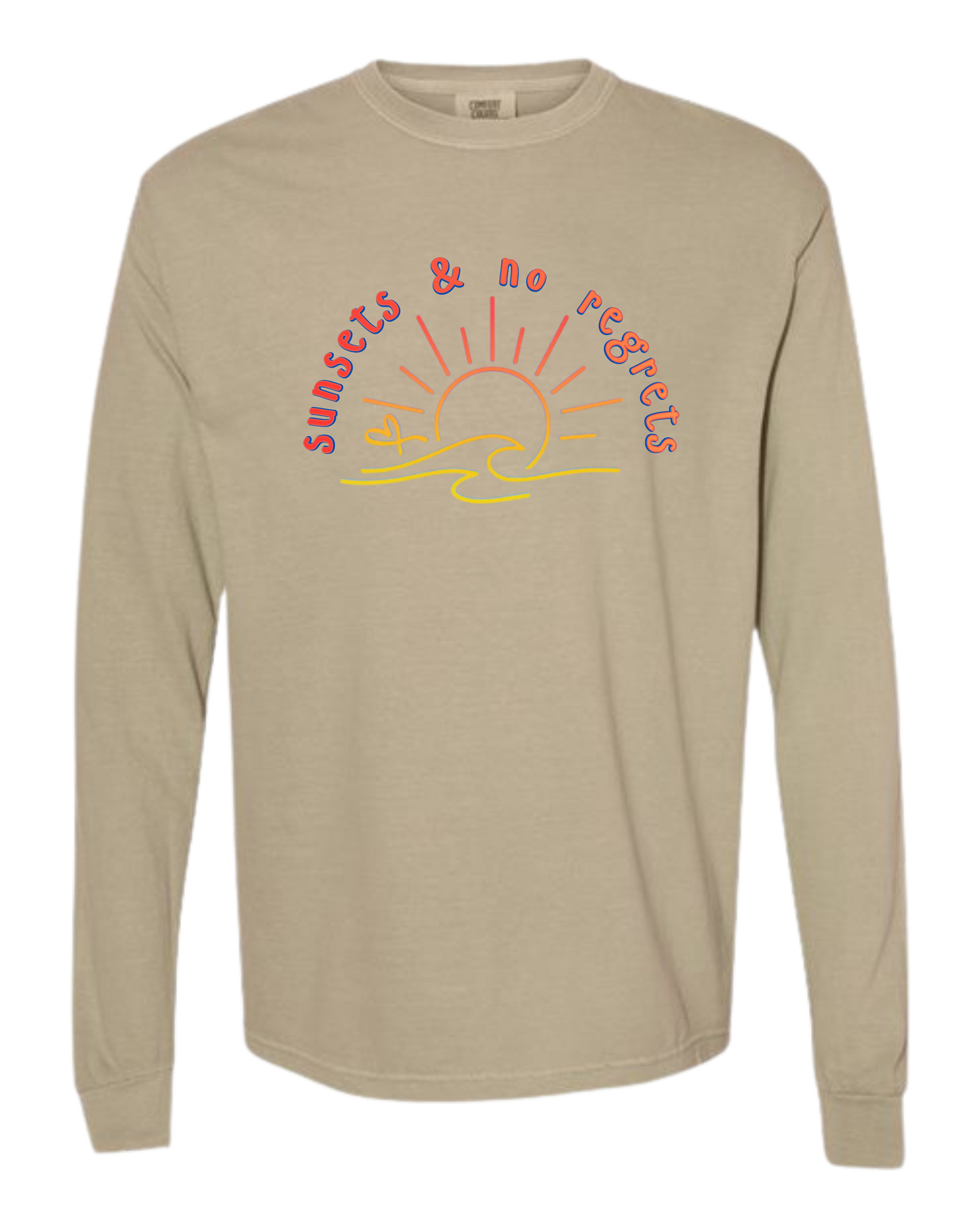Sunsets & No Regrets - Comfort Colors - Heavyweight Long Sleeve Tee - Neutral Colors