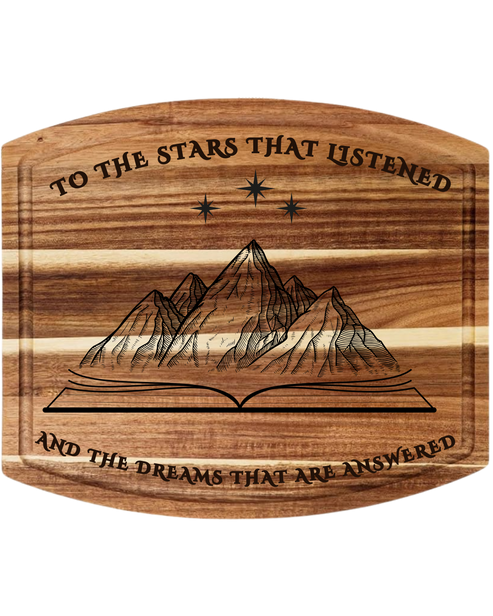 To The Stars That Listened ACOTAR vibe Charcuterie/ Cutting Board