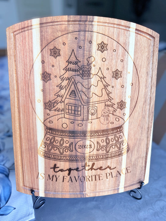 Together Is My Favorite Place Charcuterie/ Cutting Board