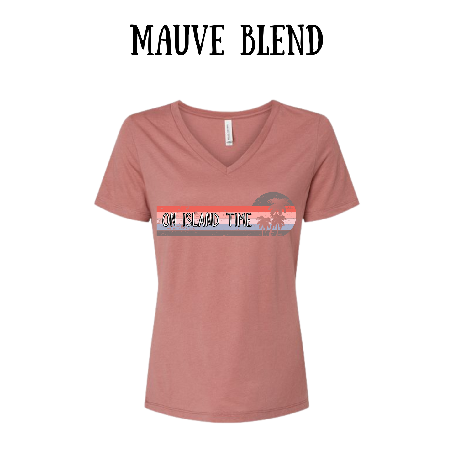 VP - On Island Time - Women's V-Neck - Assorted Colors