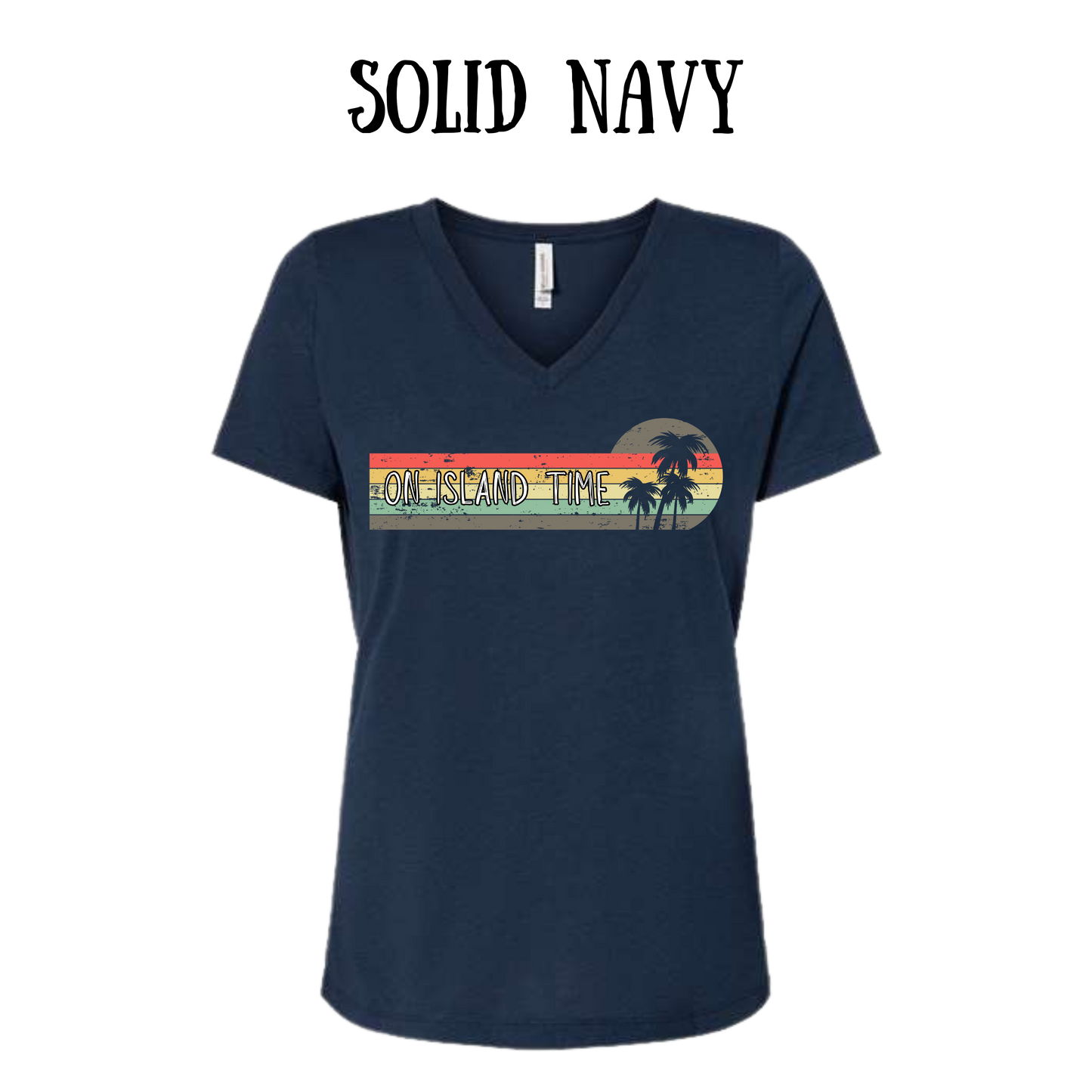 VP - On Island Time - Women's V-Neck - Assorted Colors