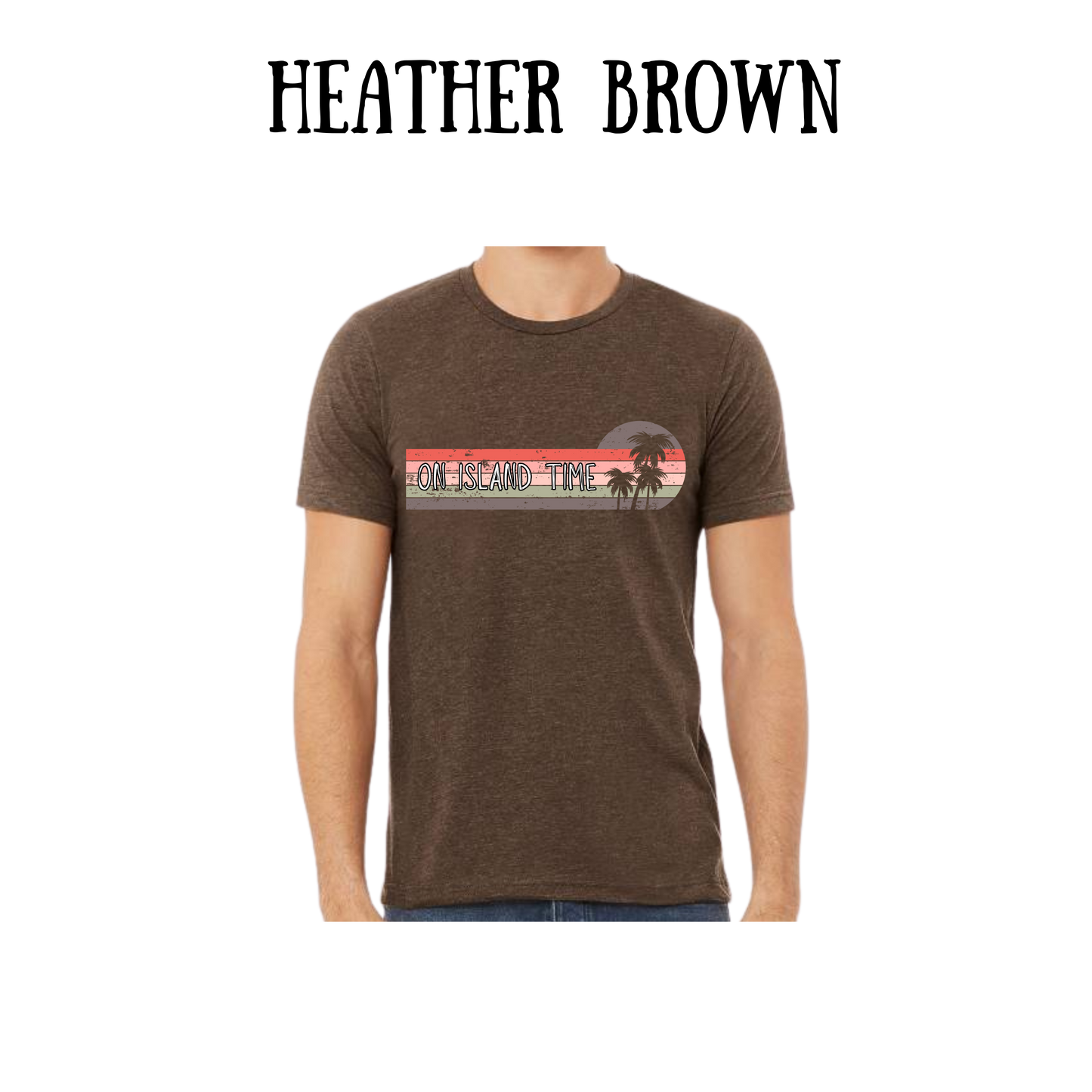 VP - On Island Time - Unisex Tee - Yellows, Oranges, Reds