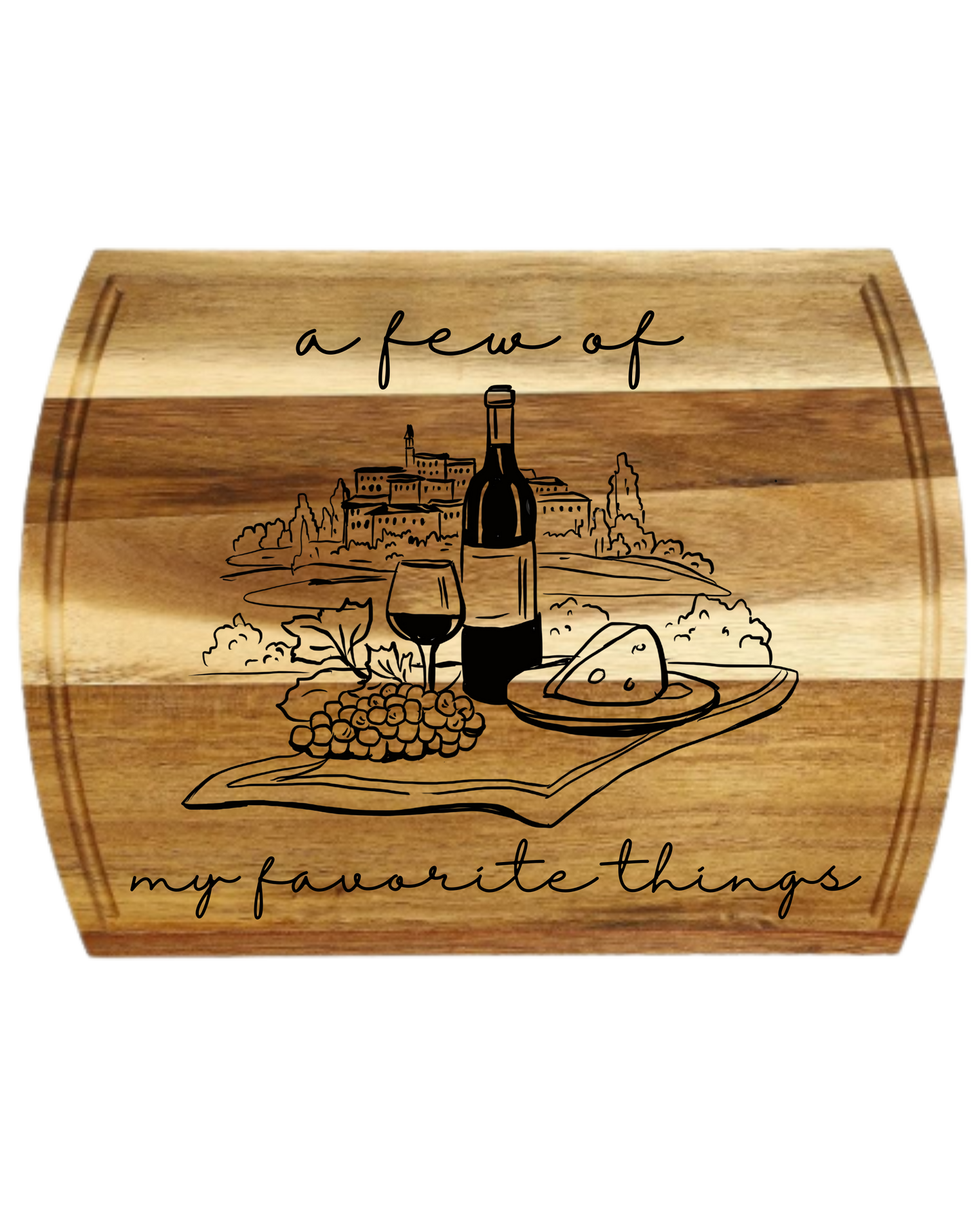 A Few of My Favorite Things Charcuterie/ Cutting Board