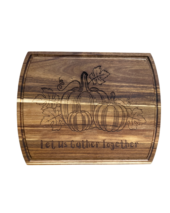 Autumn Let Us Gather Together Charcuterie/ Cutting Board